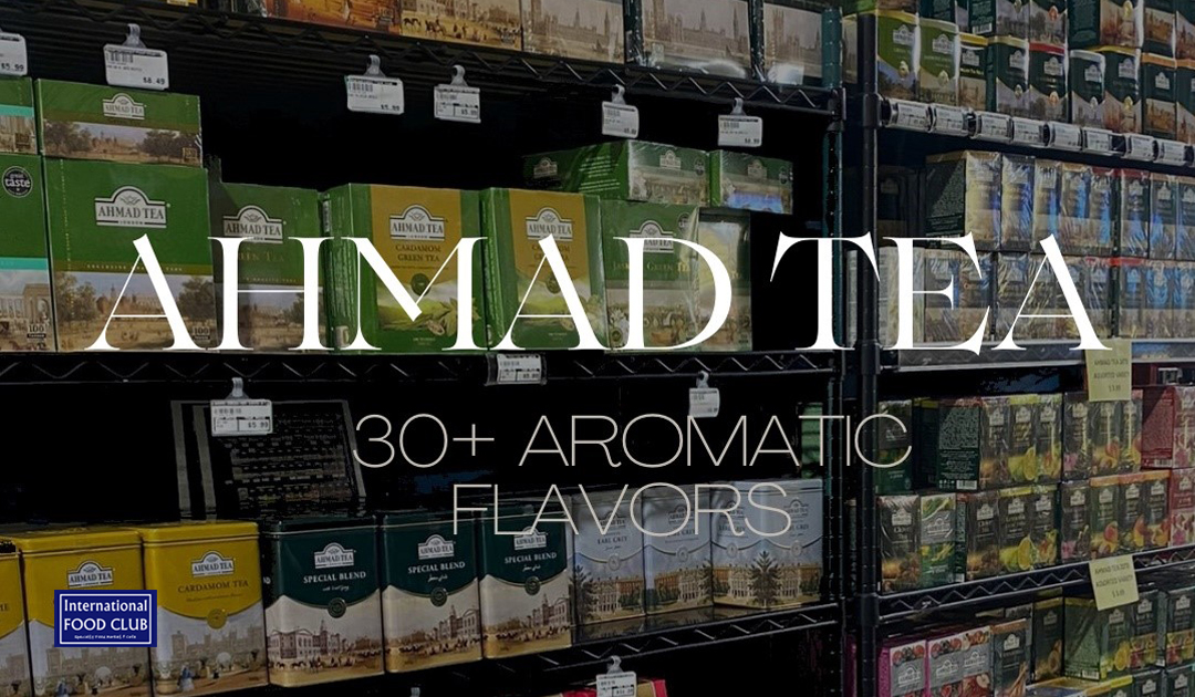 Explore Ahmad Teas Variety in Orlando