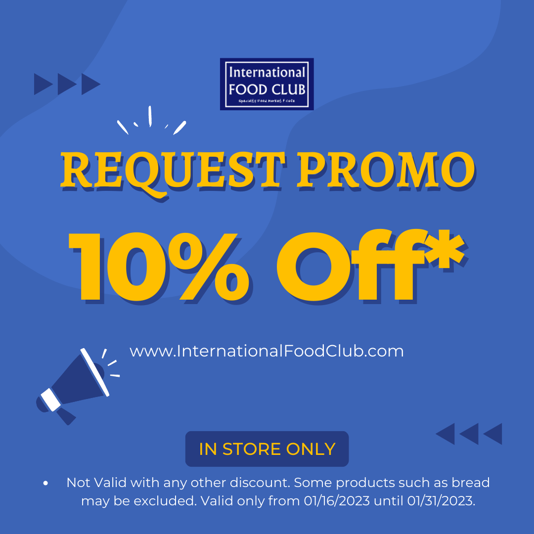 10% Off in-store promotion at International Food Club.